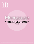 Menopause: The Milestone Phase (Menopause Guide – PDF Download)